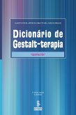 Dicionário de Gestalt-terapia (eBook, ePUB) Dicionário de Gestalt-terapia (eBook, ePUB)