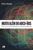 Muito além do arco-íris (eBook, ePUB)