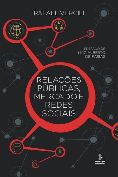 Relações públicas, mercado e redes sociais (eBook, ePUB) - Vergili, Rafael