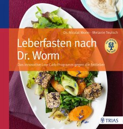 Leberfasten nach Dr. Worm (eBook, PDF) - Worm, Nicolai; Teutsch, Melanie