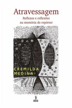 Atravessagem (eBook, ePUB) - Medina, Cremilda