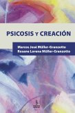 Psicosis y creación (eBook, ePUB)