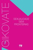 Sexualidade sem fronteiras (eBook, ePUB)