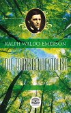 Essays of Ralph Waldo Emerson - The transcendentalist (eBook, ePUB) Essays of Ralph Waldo Emerson - The transcendentalist (eBook, ePUB)