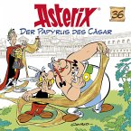 Der Papyrus des Cäsar / Asterix Bd.36 (1 Audio-CD)