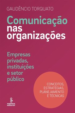 Comunicação nas organizações (eBook, ePUB) - Torquato, Gaudêncio