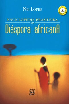 Enciclopédia brasileira da diáspora africana (eBook, ePUB) - Lopes, Nei