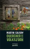 Quercher und der Volkszorn / Quercher Bd.2 (Mängelexemplar) Quercher und der Volkszorn / Quercher Bd.2 (Mängelexemplar)