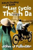 Last Cyclo to Thanh Da (eBook, ePUB)