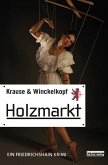 Holzmarkt / Friedrichshain Krimi Bd.3 (eBook, ePUB)