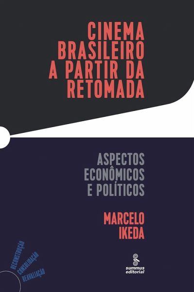 Cinema brasileiro a partir da retomada (eBook, ePUB) Cinema brasileiro a partir da retomada (eBook, ePUB)