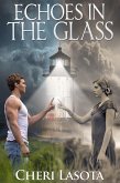 Echoes in the Glass (eBook, ePUB)