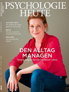Cover Psychologie Heute 11/2015: Den Alltag managen (eBook, PDF)
