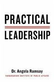 Practical Leadership (eBook, ePUB) Practical Leadership (eBook, ePUB)
