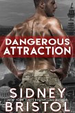 Dangerous Attraction (Aegis Group, #1) (eBook, ePUB)