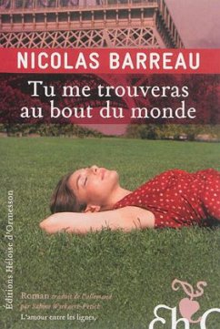 Tu me trouveras au bout du monde - Barreau, Nicolas