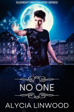 Cover No One (Element Preservers) (eBook, ePUB)