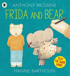 Frida and Bear - Browne, Anthony; Bartholin, Hanne