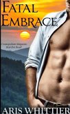 Fatal Embrace (eBook, ePUB)