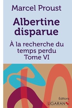 Albertine disparue - Proust, Marcel