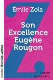 Son Excellence Eugène Rougon (grands caractères)