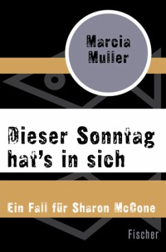 Dieser Sonntag hat's in sich - Muller, Marcia