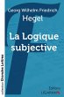 La Logique subjective (grands... - Bild 1