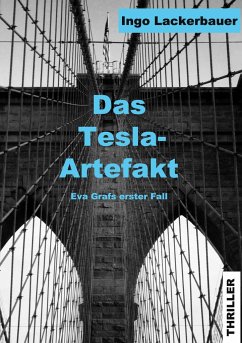 Das Tesla-Artefakt - Lackerbauer, Ingo