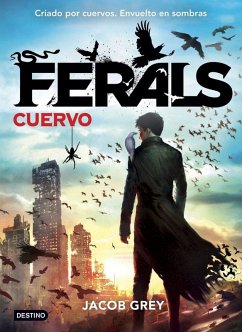 Cover Ferals 1. Cuervo