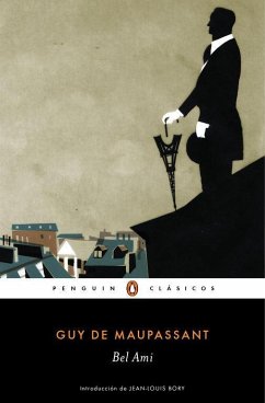 Bel Ami - Maupassant, Guy de