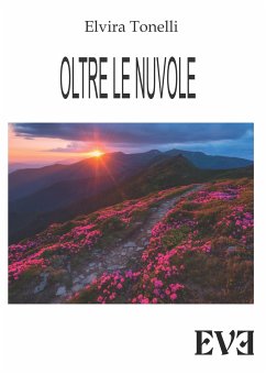 Oltre le nuvole (eBook, ePUB) - Tonelli, Elvira