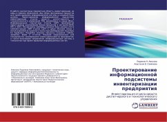 Proektirowanie informacionnoj podsistemy inwentarizacii predpriqtiq - Amosova, Ljudmila N.;Semjonova, Anastasiya V.