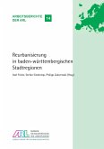 Reurbanisierung in baden-württembergischen Stadtregionen Reurbanisierung in baden-württembergischen Stadtregionen