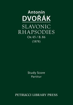 Slavonic Rhapsodies, Op.45 / B.86