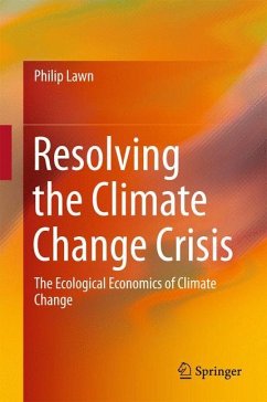 Resolving the Climate Change Crisis - Lawn, Philip
