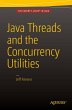 Java Threads and the Concurrency... - Bild 1