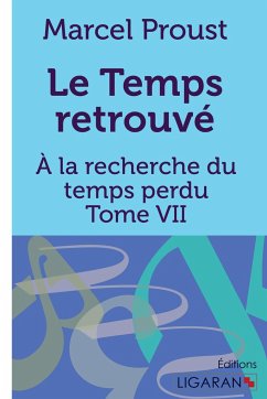 Le Temps retrouvé - Proust, Marcel