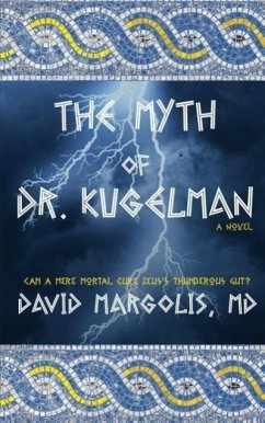 The Myth of Dr. Kugelman - Margolis Md, David