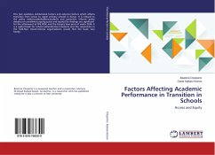 Factors Affecting Academic Performance in Transition in Schools