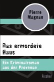 Das ermordete Haus