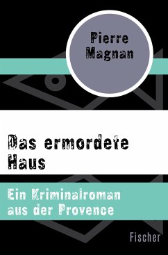 Das ermordete Haus - Magnan, Pierre