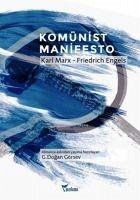 Komünist Manifesto - Marx, Karl; Engels, Friedrich