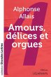 Amours, délices et orgues (grands... - Bild 1