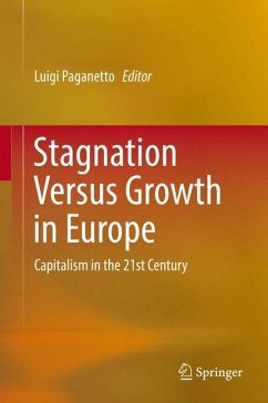 Stagnation Versus Growth in Europe