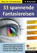 33 spannende Fantasiereisen (eBook,... - Bild 1