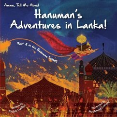 Amma Tell Me about Hanuman's Adventures in Lanka! - Mathur, Bhakti