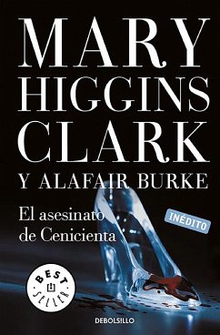 El asesinato de Cenicienta - Clark, Mary Higgins; Burke, Alafair; Higgins Clark, Mary