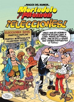 Mortadelo y Filemón, ¡Elecciones! - Ibáñez, F.; Francisco Ibañez