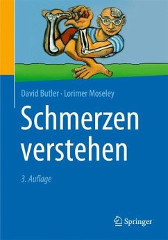 Schmerzen verstehen - Butler, David S.;Moseley, Lorimer G.