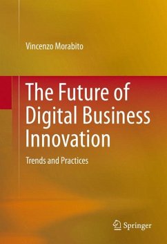 The Future of Digital Business Innovation - Morabito, Vincenzo